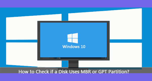 4 способа проверить, использует ли диск раздел MBR или GPT в Windows 10