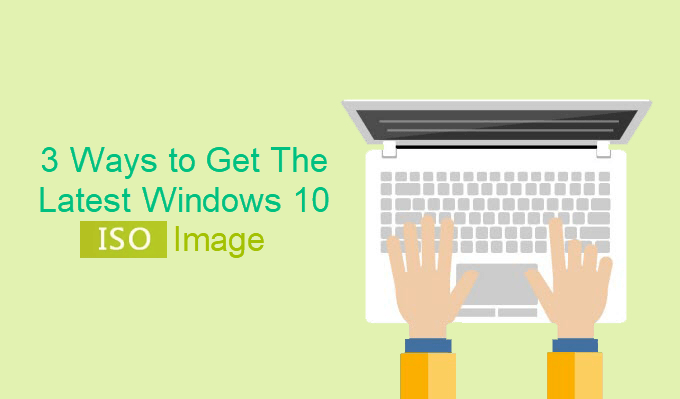 3 способа бесплатно загрузить ISO-образ Windows 10